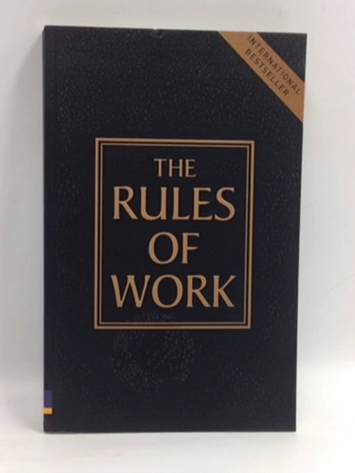 The Rules of Work - Hardcover - Richard Templar; 