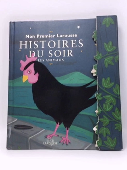 Mon Premier Larousse des histoires du soir - Hardcover - Anne Bouin; 