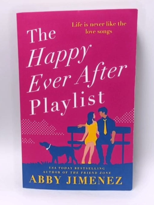 The Happily Ever After Playlist - Abby Jimenez; 