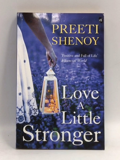 Love A Little Stronger - Preeti Shenoy,