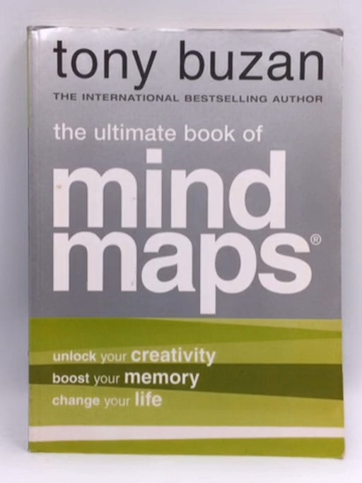 The Ultimate Book of Mind Maps - Tony Buzan; Susanna Abbott; 