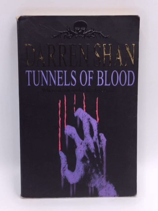 Tunnels of Blood - Darren Shan