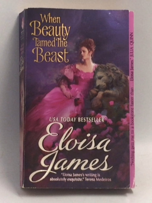 When Beauty Tamed the Beast - Eloisa James; 