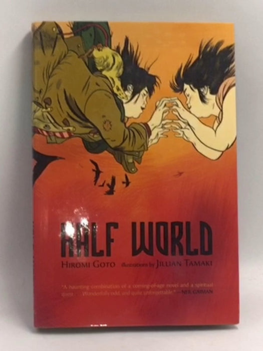 Half World - Hard Cover - Hiromi Goto