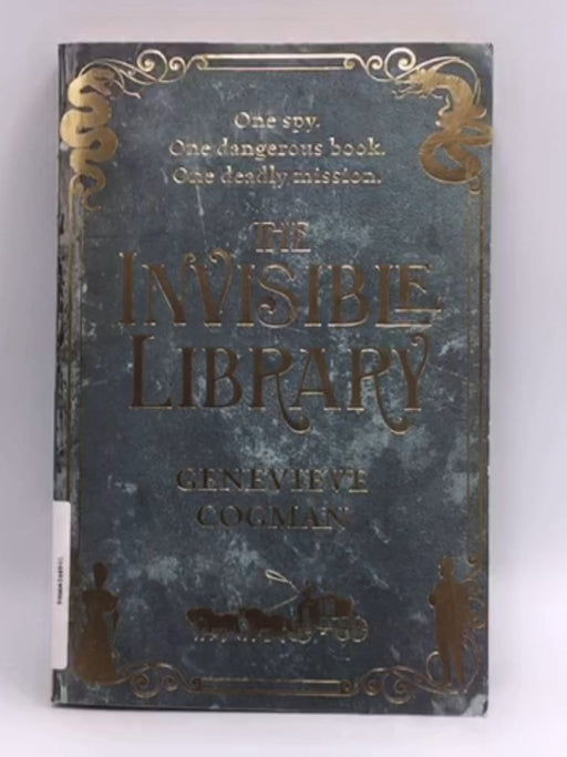 The Invisible Library - Genevieve Cogman; 