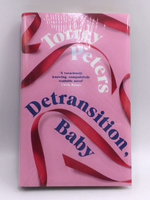 Detransition, Baby - Torrey Peters; 