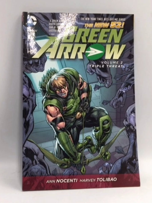 Green Arrow 2: Triple Threat - Nocenti, Ann; 