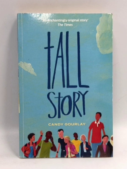 Tall Story  - Candy Gourlay