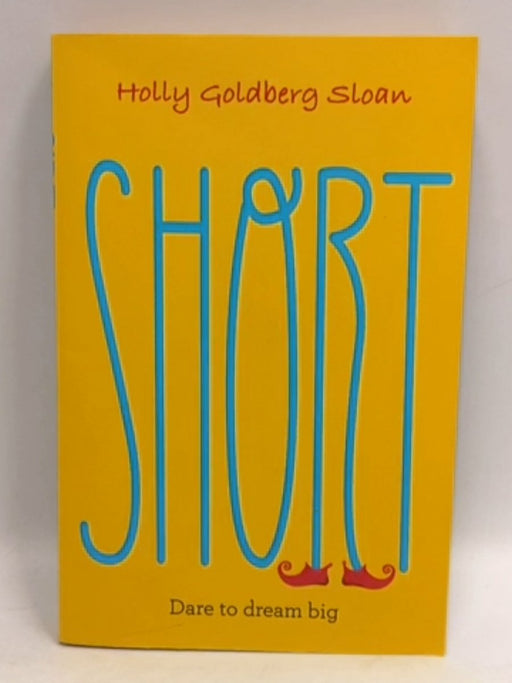 Short - Holly Goldberg Sloan; 