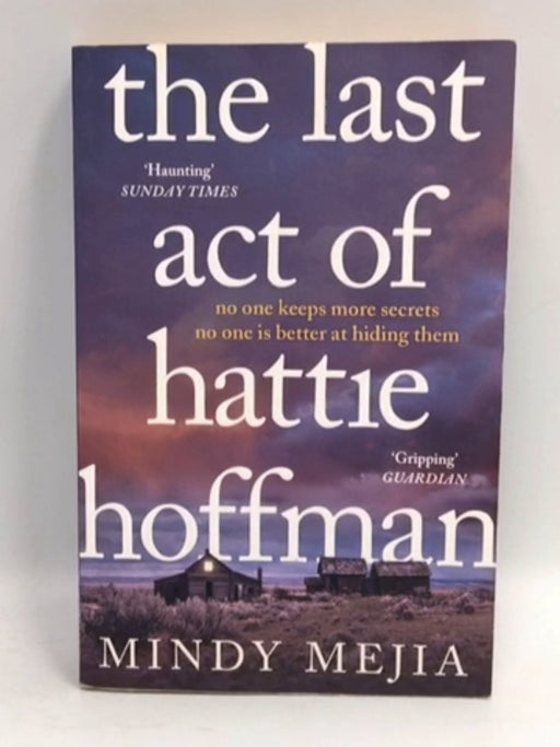 The Last Act of Hattie Hoffman - Mindy Mejia; 