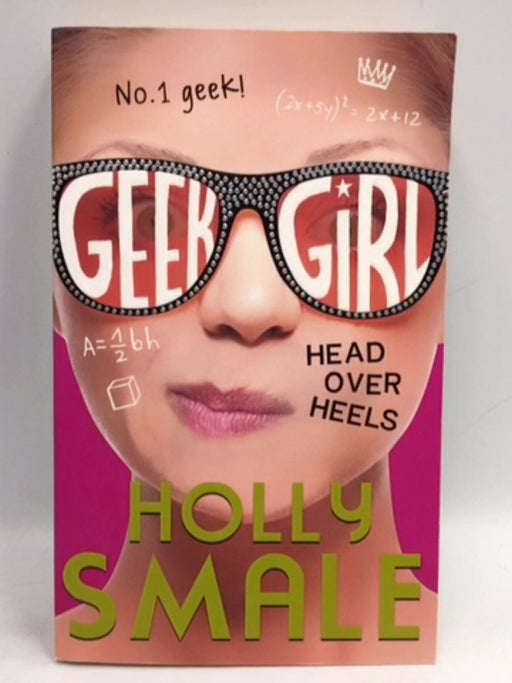 Head Over Heels - Holly Smale