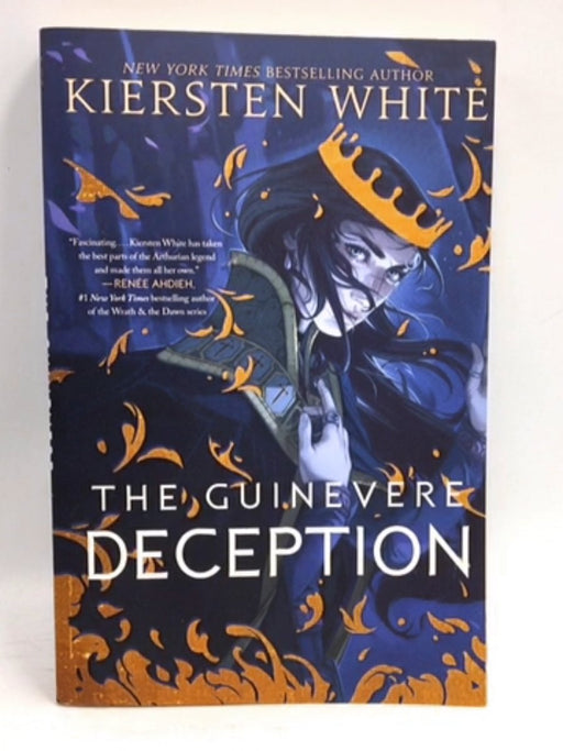 The Guinevere Deception - Kiersten White; 