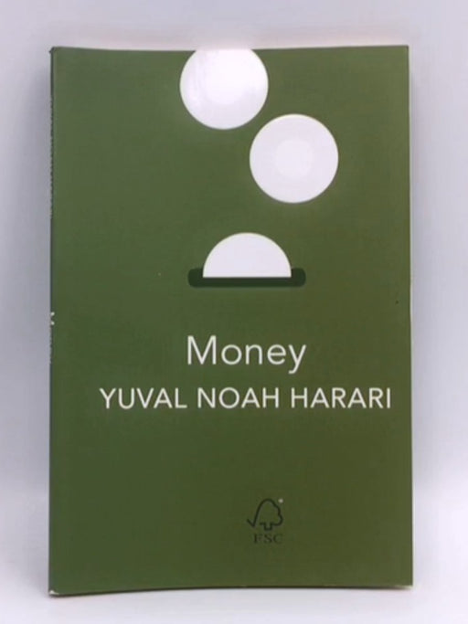 Money - Yuval Noah Harari; 