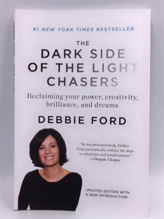 The Dark Side of the Light Chasers - Deborah Ford; 