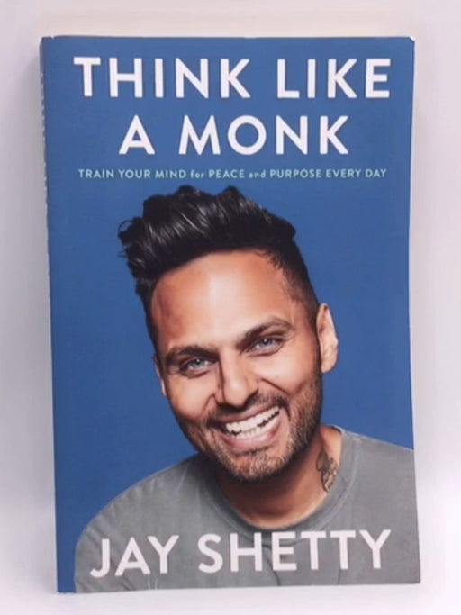 Think Like a Monk - Jay Shetty; 