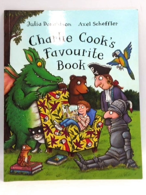 Charlie Cook's Favourite Book Big Book - Donaldson, Julia; 