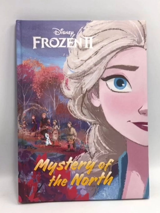 Frozen II Mystery of the North - Hardcover - Disney