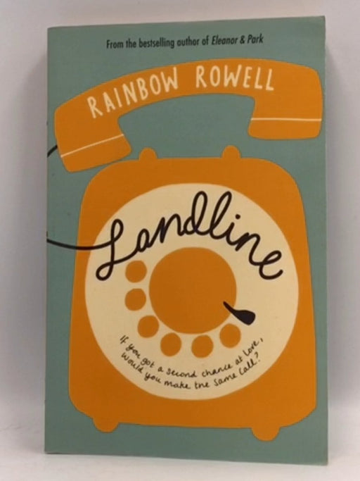 Landline - Rainbow Rowell; 