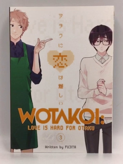 Wotakoi: Love Is Hard for Otaku 3 - Fujita; 