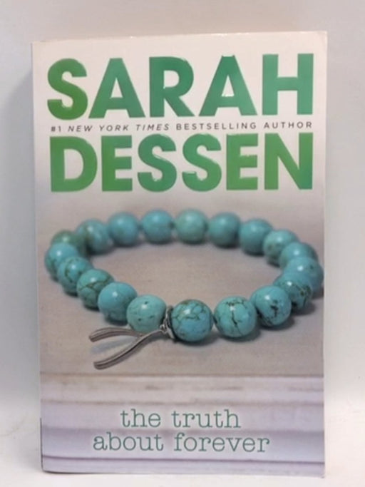 The Truth about Forever - Sarah Dessen