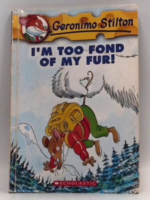  Geronimo Stilton - I'm Too Fond Of My Fur! - Geronimo Stilton