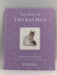 The Tale of Two Bad Mice - Beatrix Potter; 