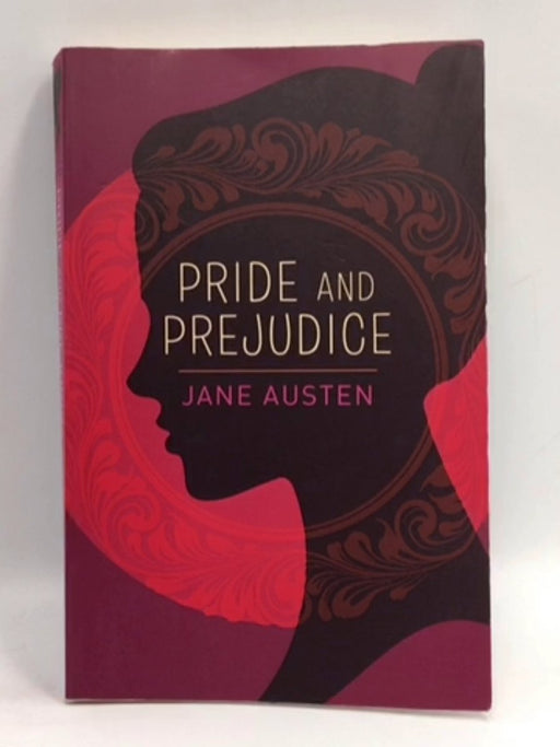 Pride & Prejudice - Jane Austen; 