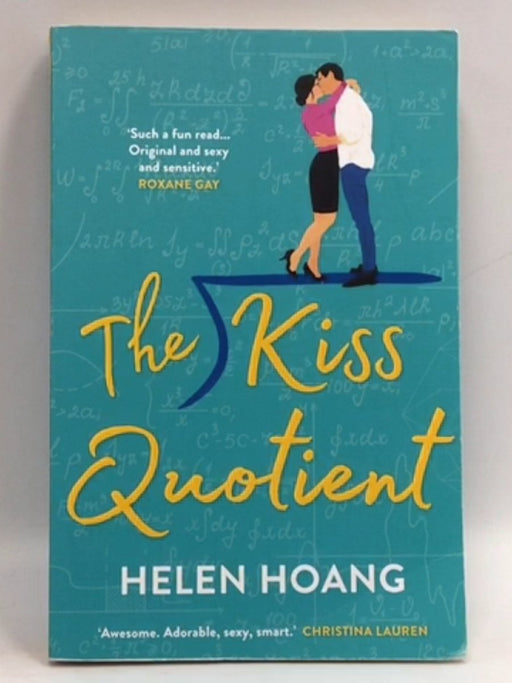 The Kiss Quotient - Helen Hoang; 