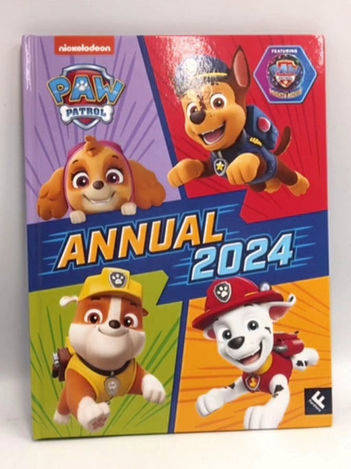 Paw Patrol Annual 2024 - Hardcover - Paw Paw Patrol; 