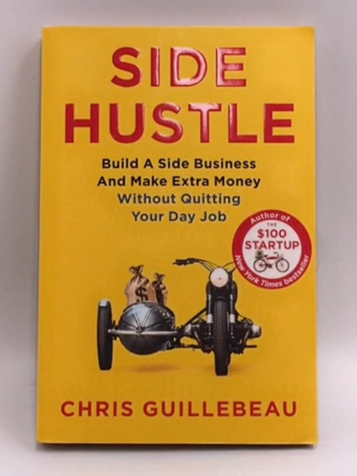 Side Hustle - Chris Guillebeau