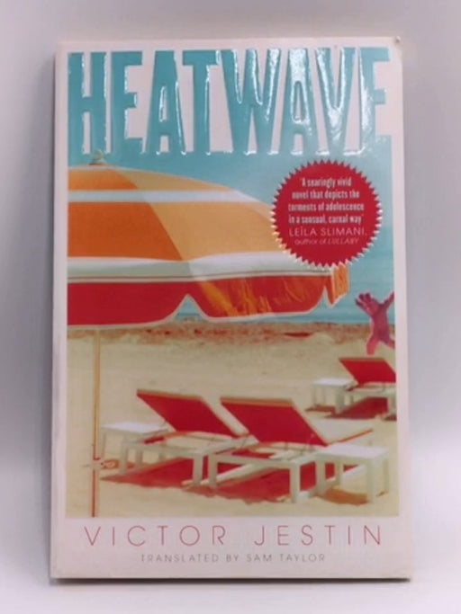Heatwave - Victor Jestin; 