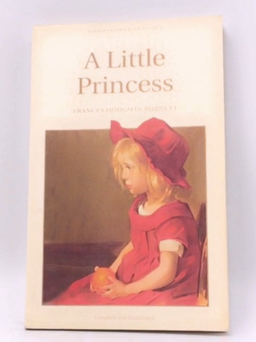Little Princess (Wordsworth Children's Classics) - Frances Hodgson Burnett