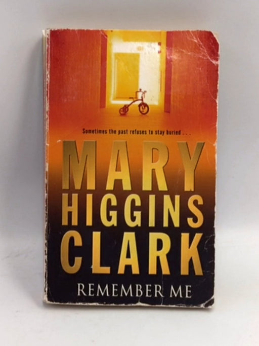 Remember Me - Mary Higgins Clark; 