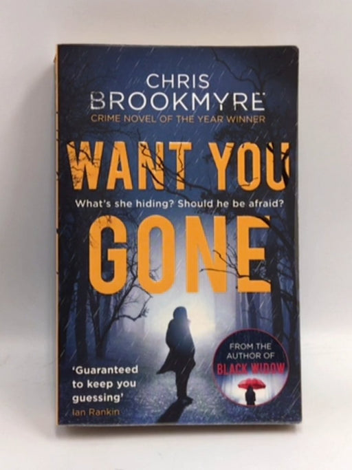 Want You Gone - Chris Brookmyre; 