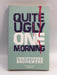 Quite Ugly One Morning - Christopher Brookmyre; 