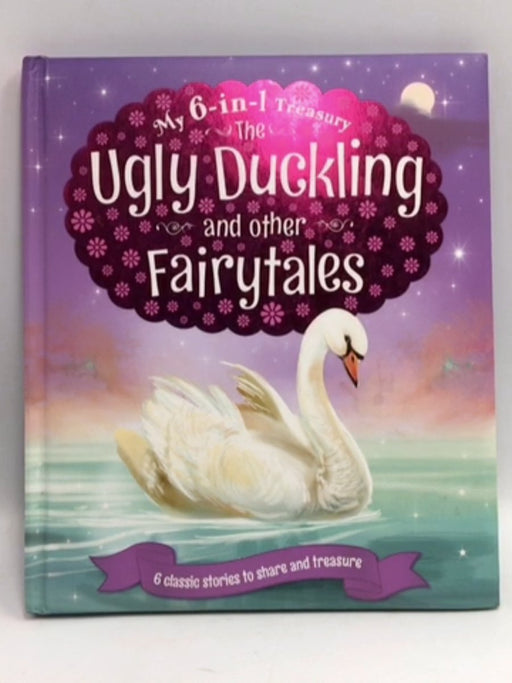 The Ugly Duckling and Other Fairytales - Hardcover - Igloo Books; 