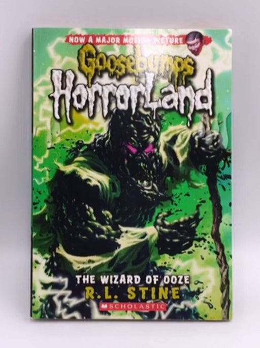 The Wizard of Ooze - R. L. Stine; 