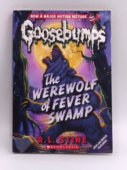The Werewolf of Fever Swamp - R. L. Stine