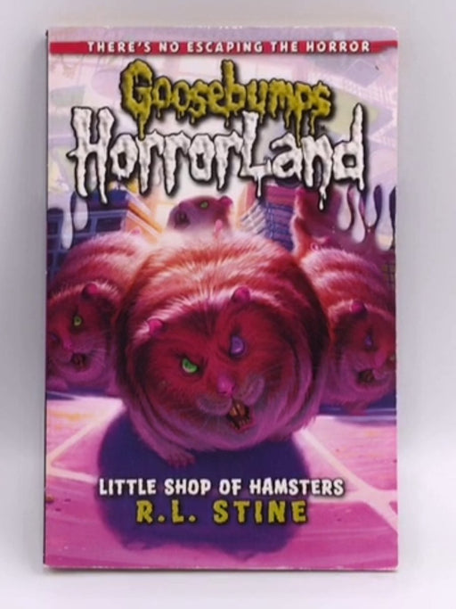 Little Shop of Hamsters - R. L. Stine; 