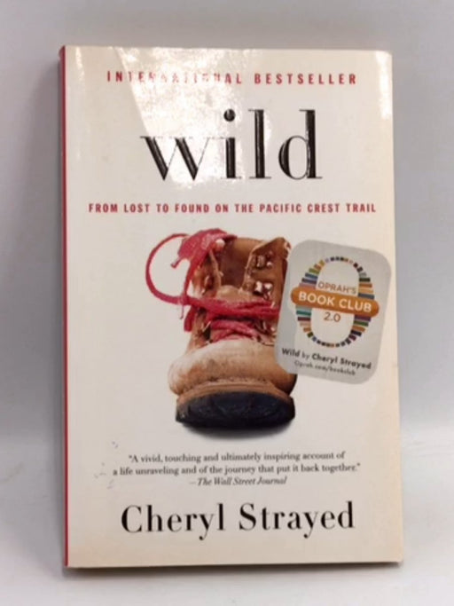 Wild - Cheryl Strayed; 