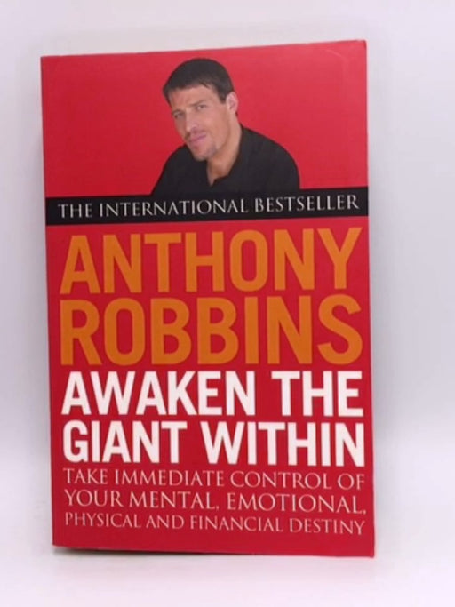 Awaken the Giant Within - Anthony Robbins