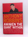 Awaken the Giant Within - Anthony Robbins