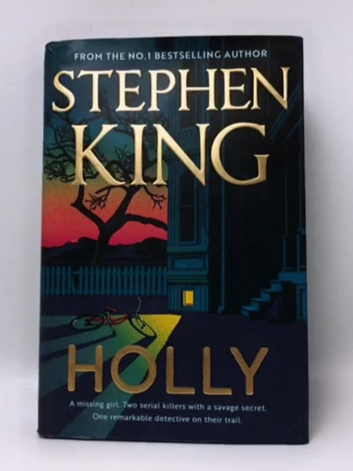 Holly- Hardcover  - Stephen King; 