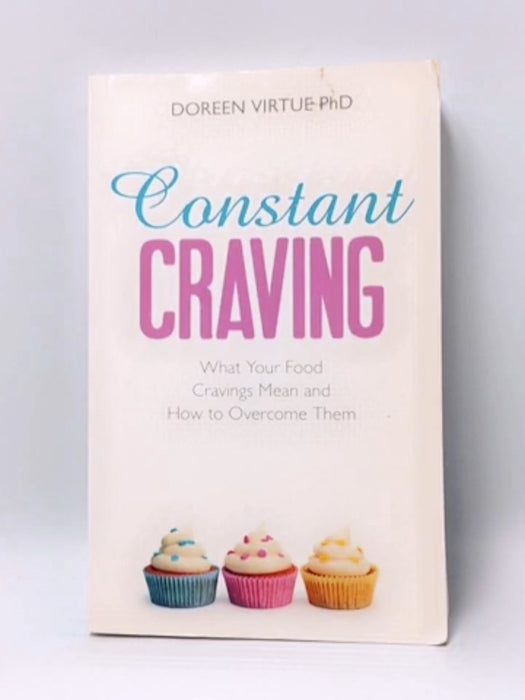 Constant Craving - Doreen Virtue; 