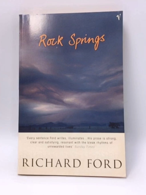 Rock Springs - Richard Ford; 