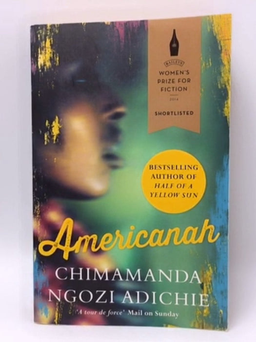 Americanah - Chimamanda Ngozi Adichie; 