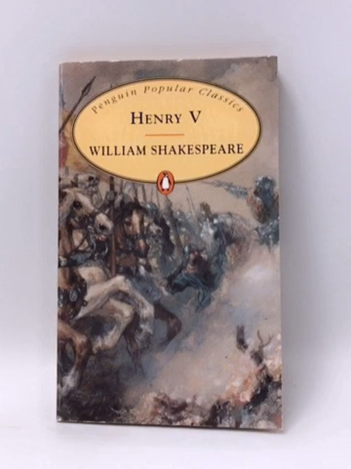 Henry V - William Shakespeare; 