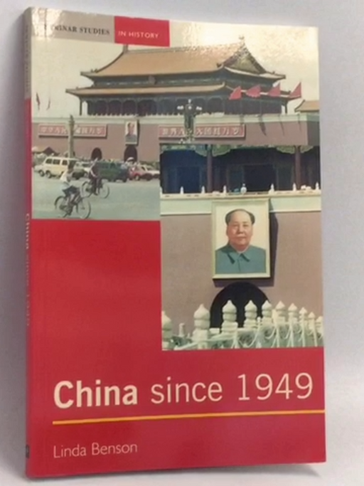 China since 1949 - Linda Benson