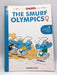 The Smurfs #11: The Smurf Olympics - Peyo; Yvan Delporte; 