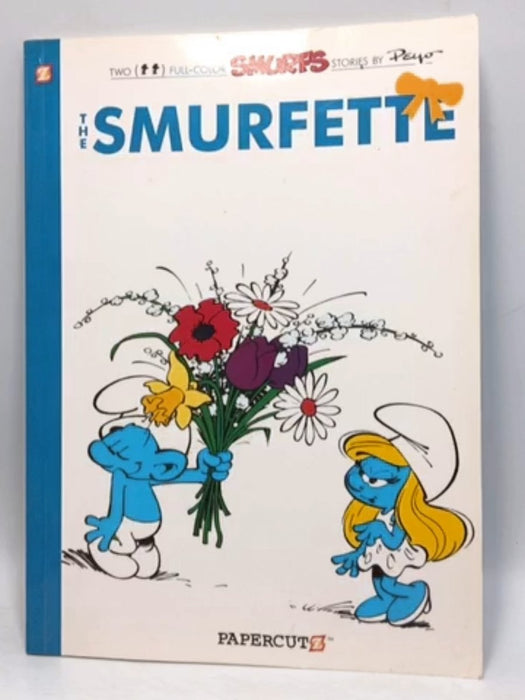 The Smurfs #4: The Smurfette - Peyo; Yvan Delporte; 